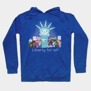 Liberty For All Hoodie